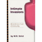 Intimate Invasions: The Erotic ins and Outs of Enema Play